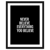 Never believe everything you believe thumbnail
