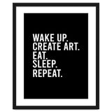 Wake Up Create Art Eat Sleep Repeat thumbnail