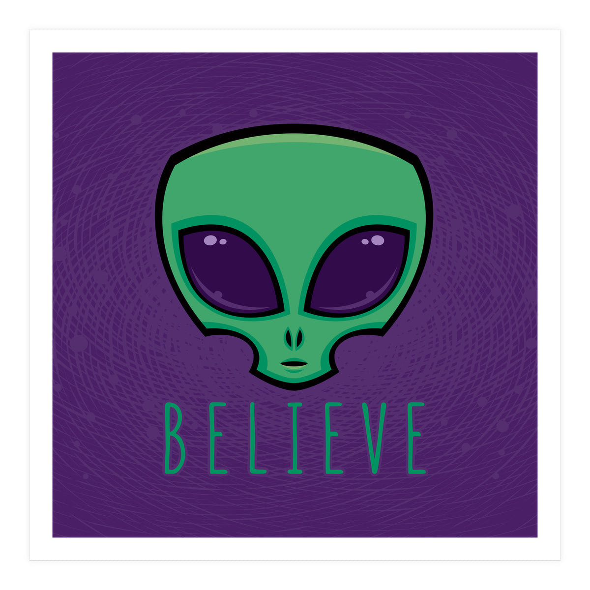 Believe Alien Head (Print Only)