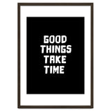 Good things take time thumbnail