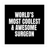 World's most coolest and awesome surgeon (Print Only) thumbnail