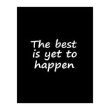 The Best Is Yet To Happen Fy (Print Only) thumbnail
