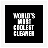 World's most coolest cleaner