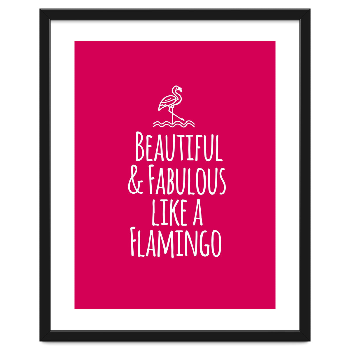 Beautiful and fabulous like a flamingo