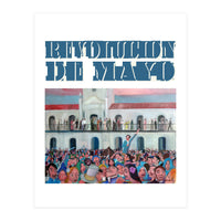 Revolucion De Mayo 2 (Print Only)