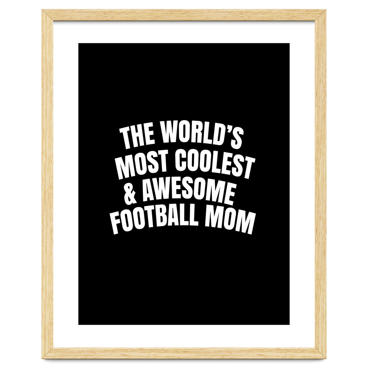 World's most coolest and awesome football Mom