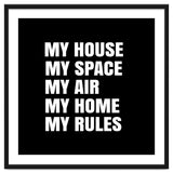 My House. My Space. My Air. My Home. My Rules. thumbnail