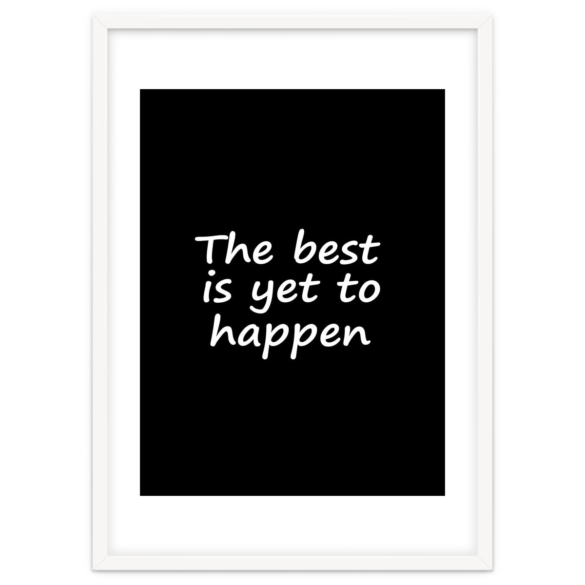 The Best Is Yet To Happen Fy