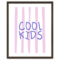 Cool Kids Club, Fun Playful Quote Print for Kids Room and Playroom Decor