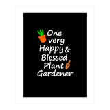One very happy and blessed plant gardener (Print Only) thumbnail