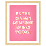 Be The Reason Someone Smiles Today thumbnail