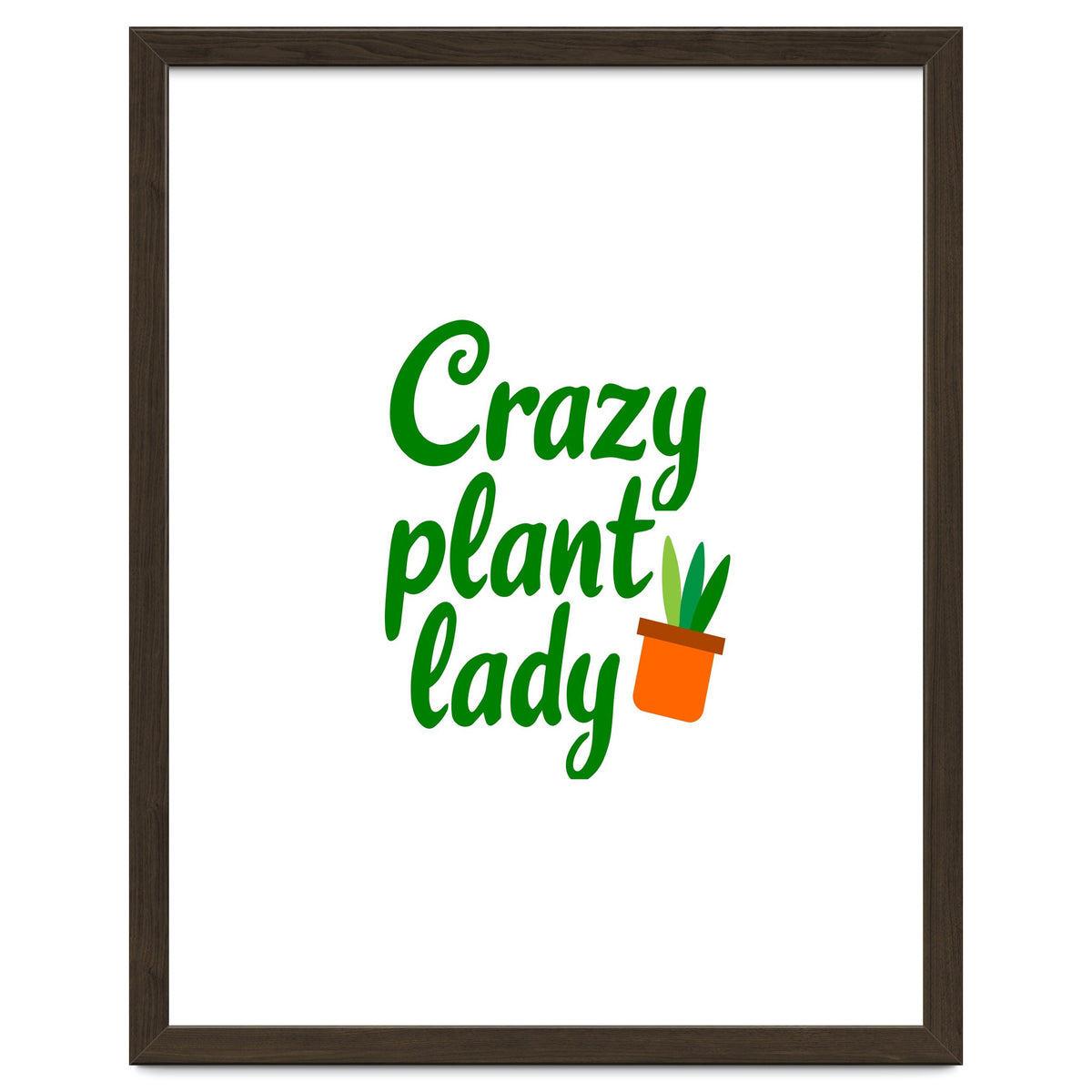 Crazy Plant Lady