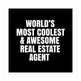 World's most coolest and awesome real estate agent (Print Only) thumbnail