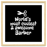 World's most coolest and awesome barber
