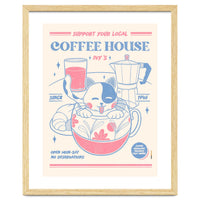 Support Your Local Coffee House