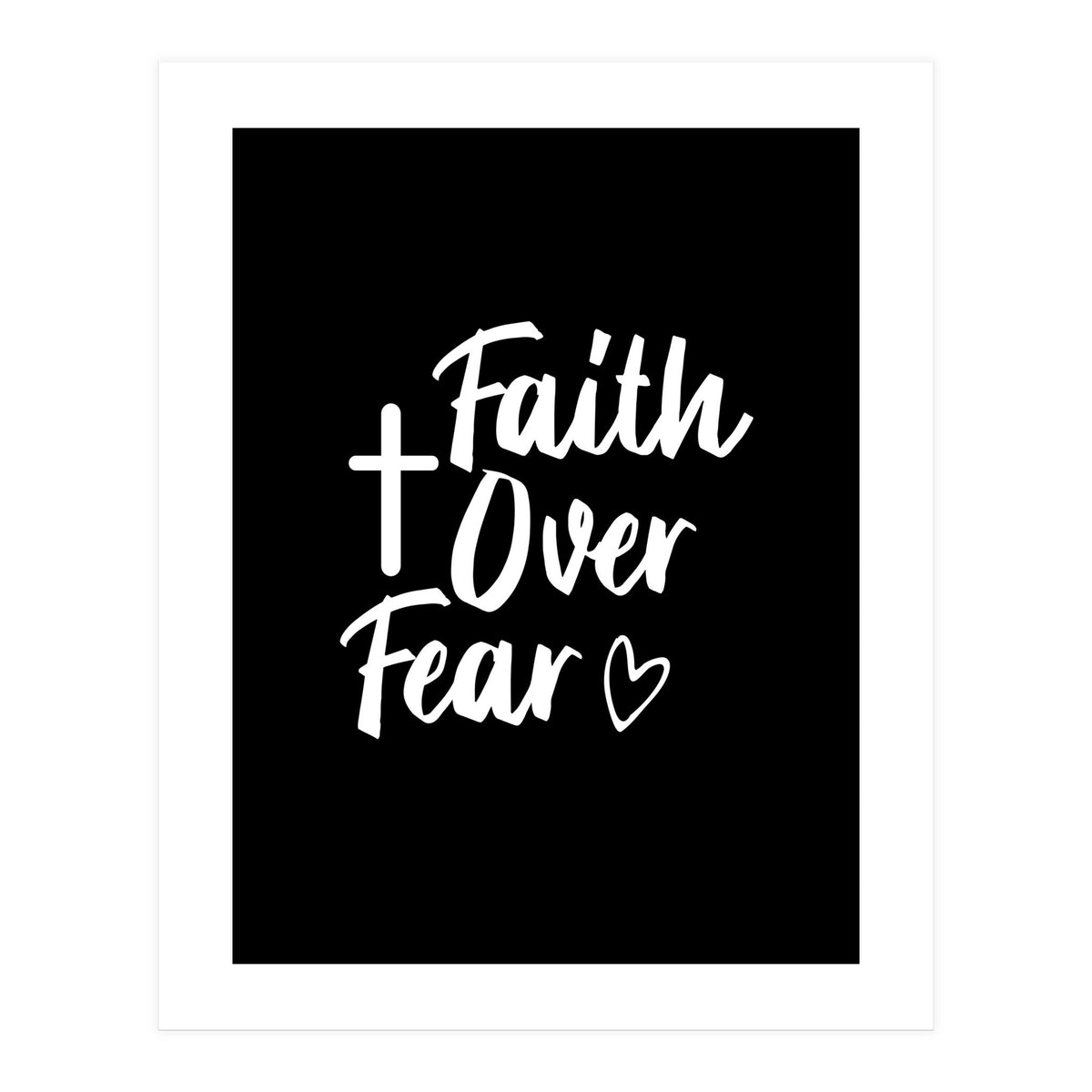 Faith Over Fear (Print Only)