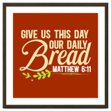 Give Us This Day Our Daily Bread Matthew 6 11 thumbnail