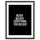 Never believe everything you believe thumbnail
