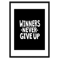 Winners Never Give Up