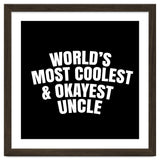 World's most coolest and okayest uncle thumbnail