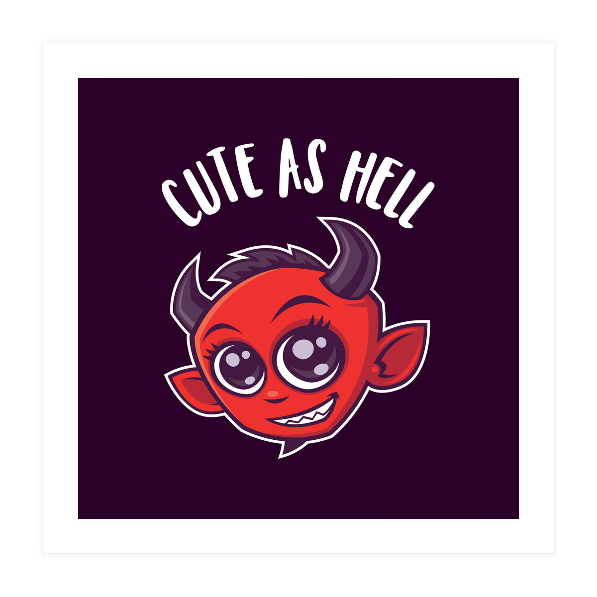 Cute as Hell Devil (Print Only)