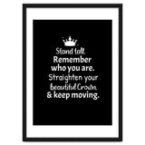 Stand tall. Remember who you are. Adjust your beautiful crown and keep moving. thumbnail