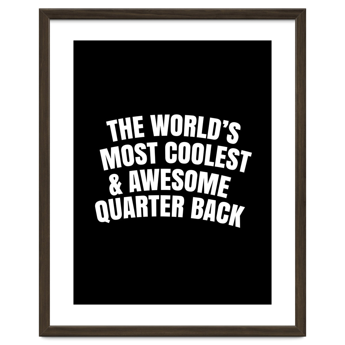 world's most coolest and awesome quarter back