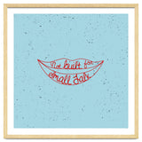 Not Built For Small Talk thumbnail