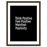 Think Positive Feel Positive Manifest Positivity thumbnail