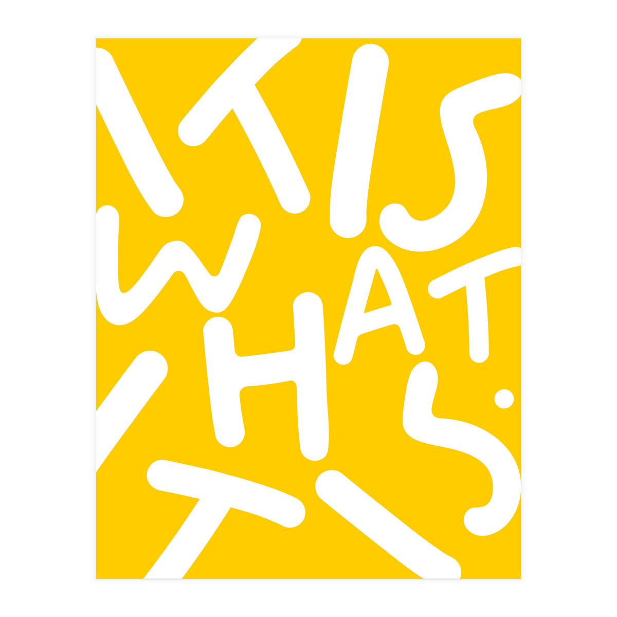 It Is What It Is. Typography Funky Quote Saying Words, Minimal Positivity Bright Yellow, Fun Quirky Eclectic Bohemian Contemporary Modern (Print Only)