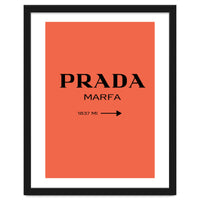 Prada Marfa, Fashion Sign Poster, Chic Decor,