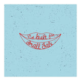 Not Built For Small Talk (Print Only) thumbnail