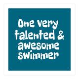 One very talented and awesome swimmer (Print Only) thumbnail