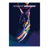 NEVER STOP DREAMING (Print Only) thumbnail