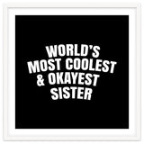 World's most coolest and okayest sister thumbnail
