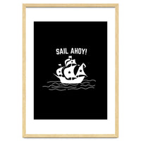 Sail Ahoy  sailing ship