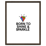 Born to shine and sparkle thumbnail