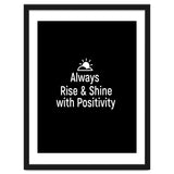 Always rise and shine with positivity thumbnail