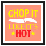 Chop It Like Its Hot thumbnail