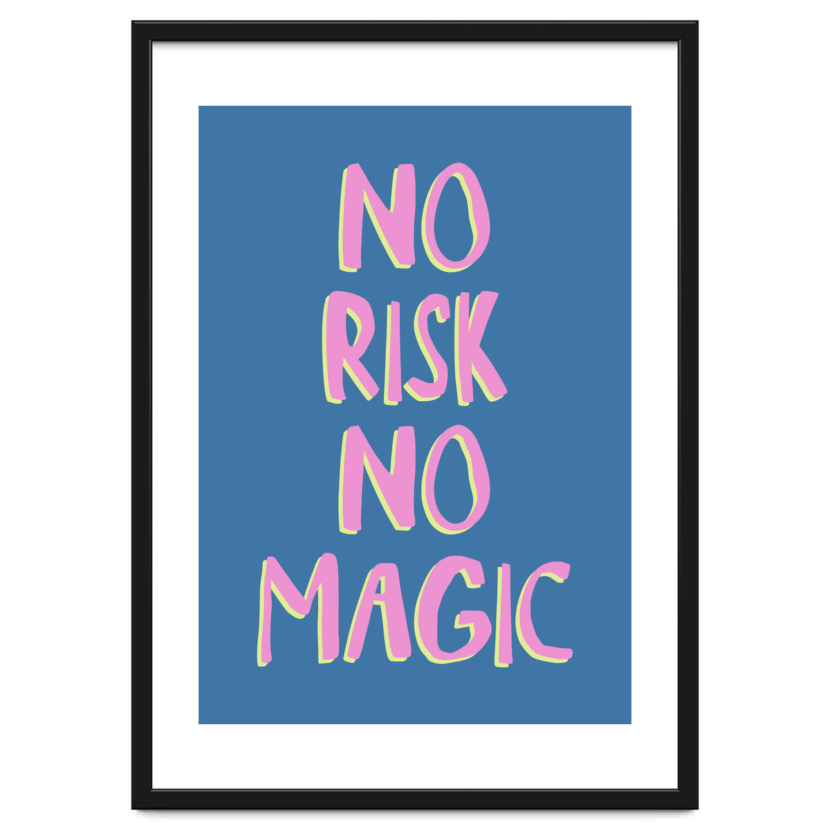 No Risk No Magic, No Risk No Story