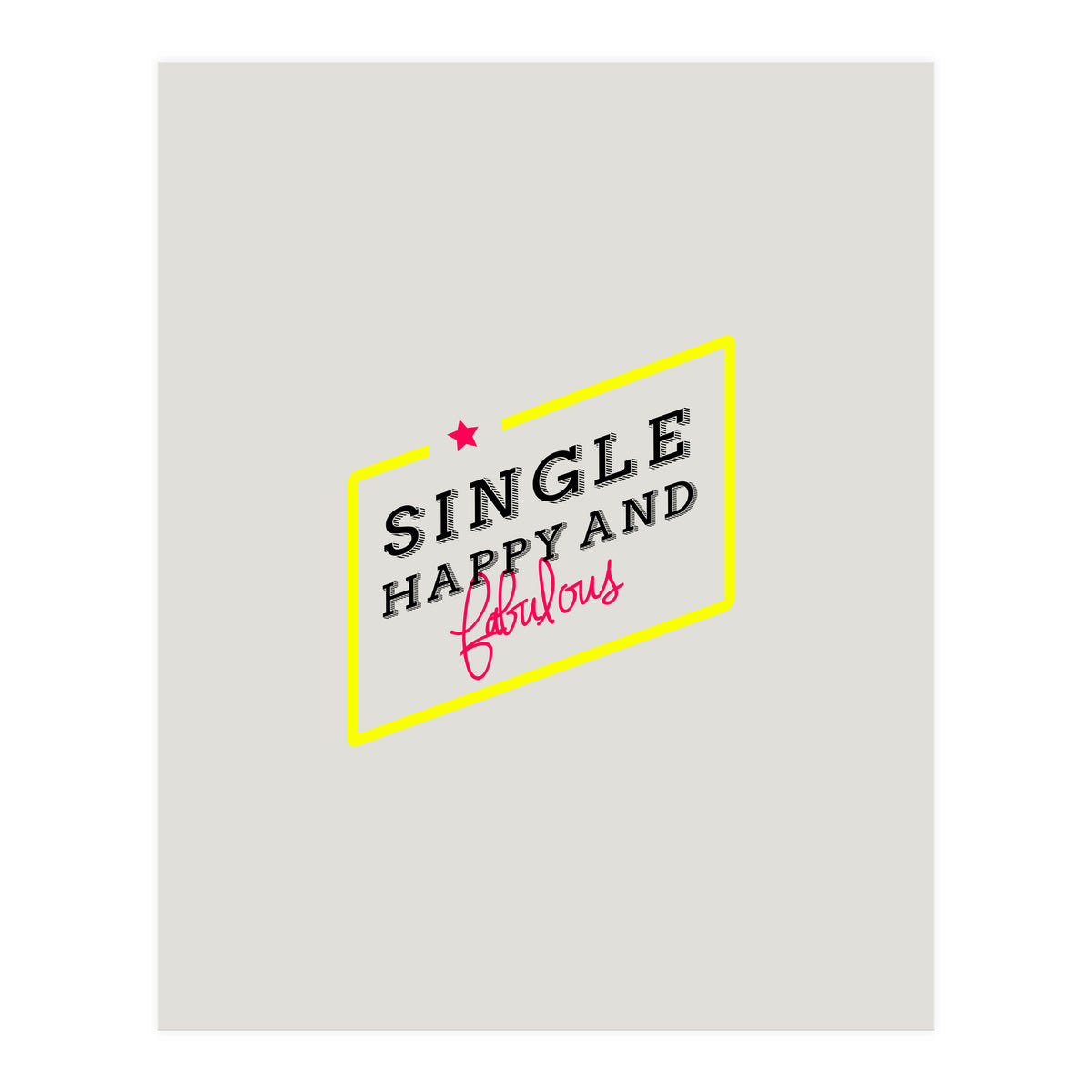 Single, Happy & Fabulous (Print Only)