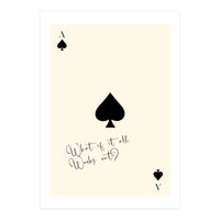 Ace of Spades Motivational Card Print, What If It All Works Out Poster (Print Only)