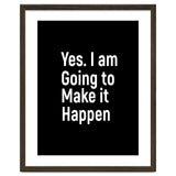 Yes I Am Going To Make It Happen thumbnail