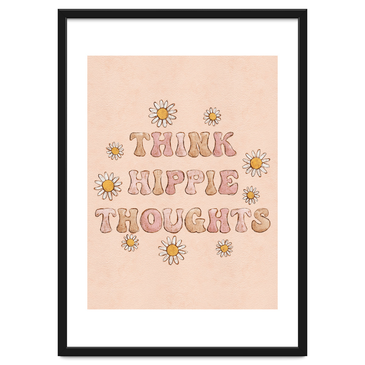 Think Hippie Thoughts