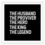Husband Provider Hero Legend King thumbnail