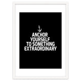 Anchor yourself to something extraordinary thumbnail