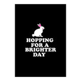 Hopping For A Brighter Day  (Print Only) thumbnail