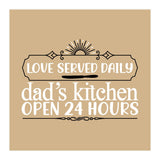 Love Served Daily Dad's Kitchen Open 24 Hours  (Print Only) thumbnail