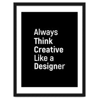Always Think Creative Like A Designer