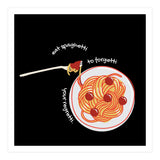 Less Upsetti, More Spaghetti 🍝 (Print Only) thumbnail